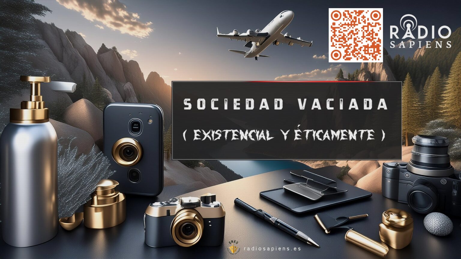 🟤 SOCIEDAD VACIADA ( existencial y éticamente ) ( x 10 )
