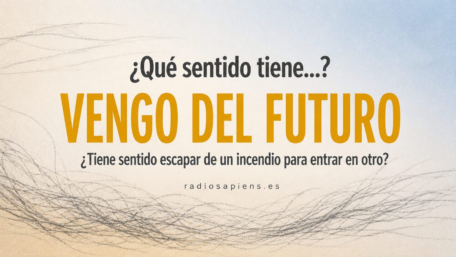 ⭕️ “VENGO del FUTURO”