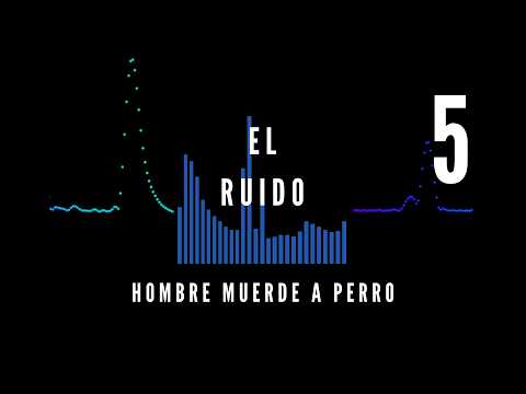 PODCAST | Hombre muerde a perro. Capítulo 5: El ruido