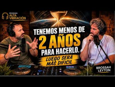 Tenemos solo un año y medio y no va solo de economía sino de tu identidad / ALTA VIBRACIÓN cap.13
